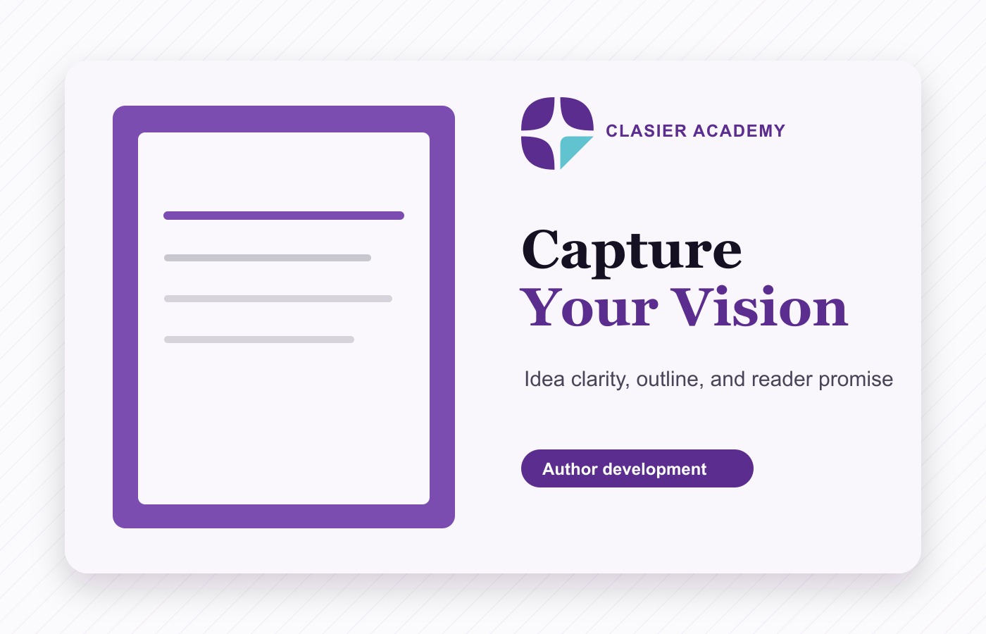 Capture Your Vision